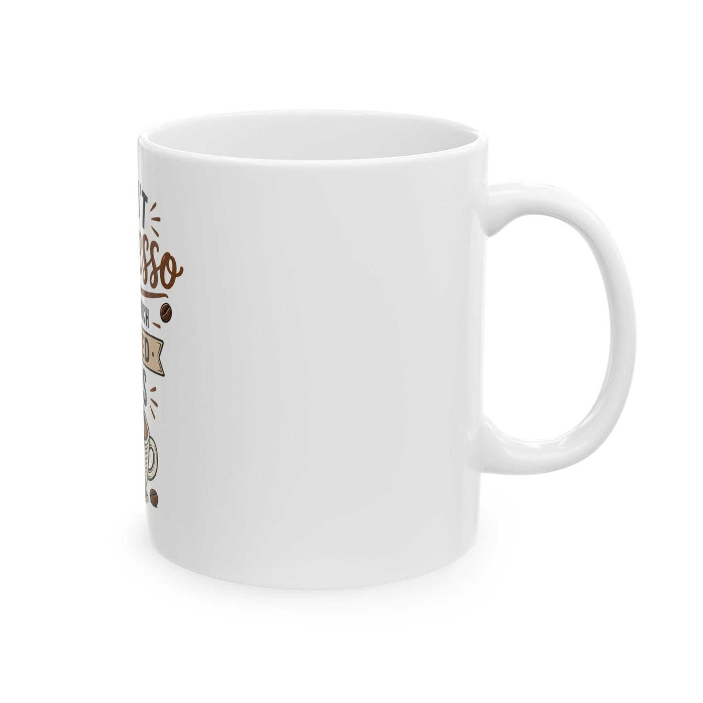 I Can't Espresso How Much I Need This Coffee Mug | Funny Coffee Lover Gift | Espresso Pun Mug 11oz